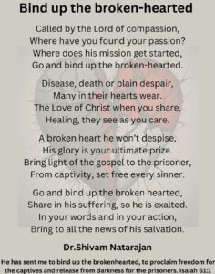 Bind up the broken-hearted